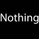 Nothing